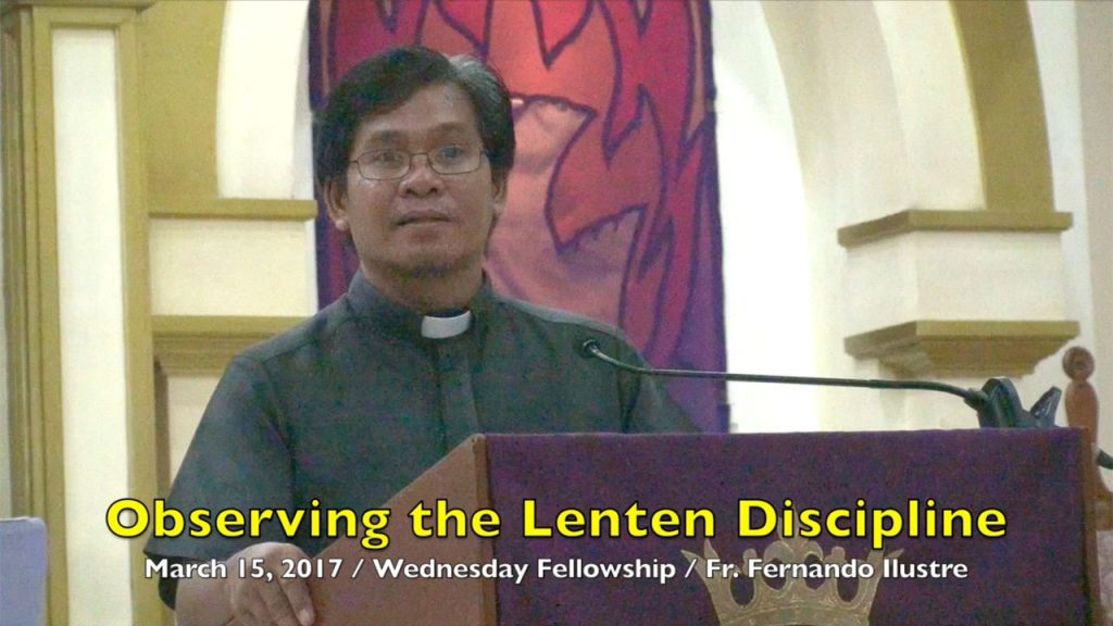 3-15-2017 Fr. Fernando Ilustre Teachings