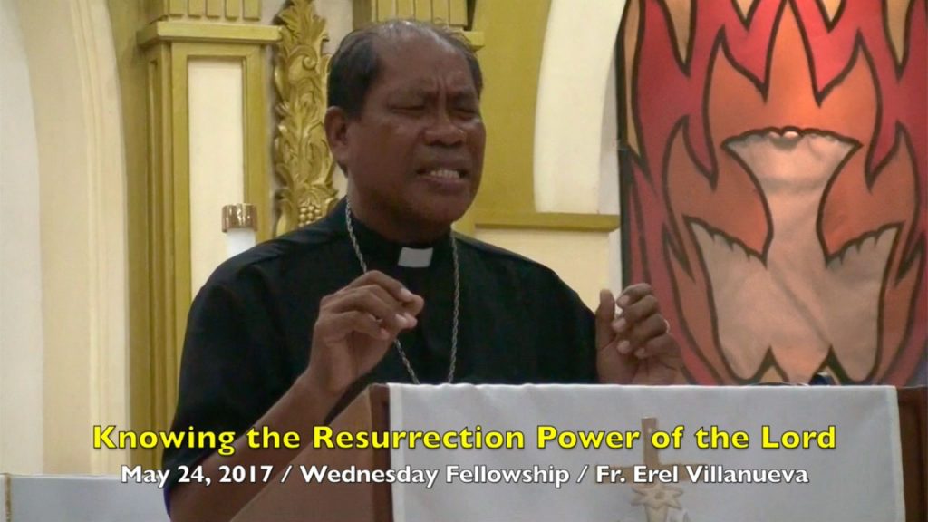 5-24-201 - Fr. Erel Villanueva Teachings