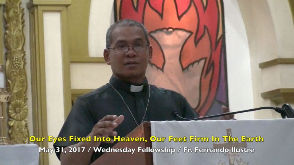 5-31-2017 - Fr. Fernando Ilustre Teachings