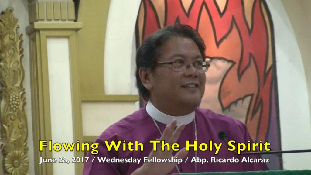 6-28-2017 Abp. Ricardo Alcaraz Teachings