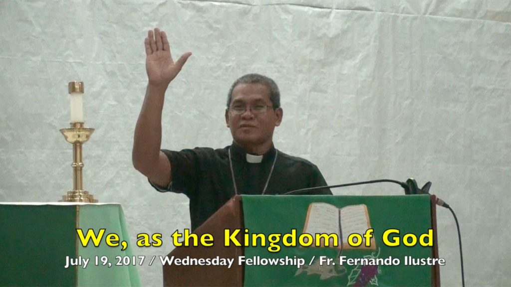 7-19-2017 Fr. Fernando Ilustre Sermon