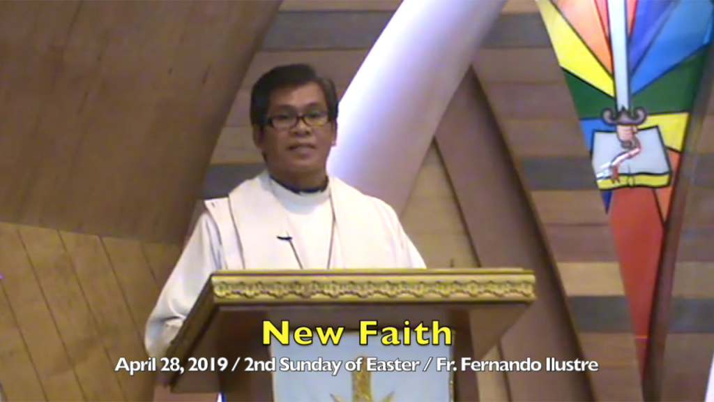 4-28-2019 Fr. Fernando Ilustre Homily