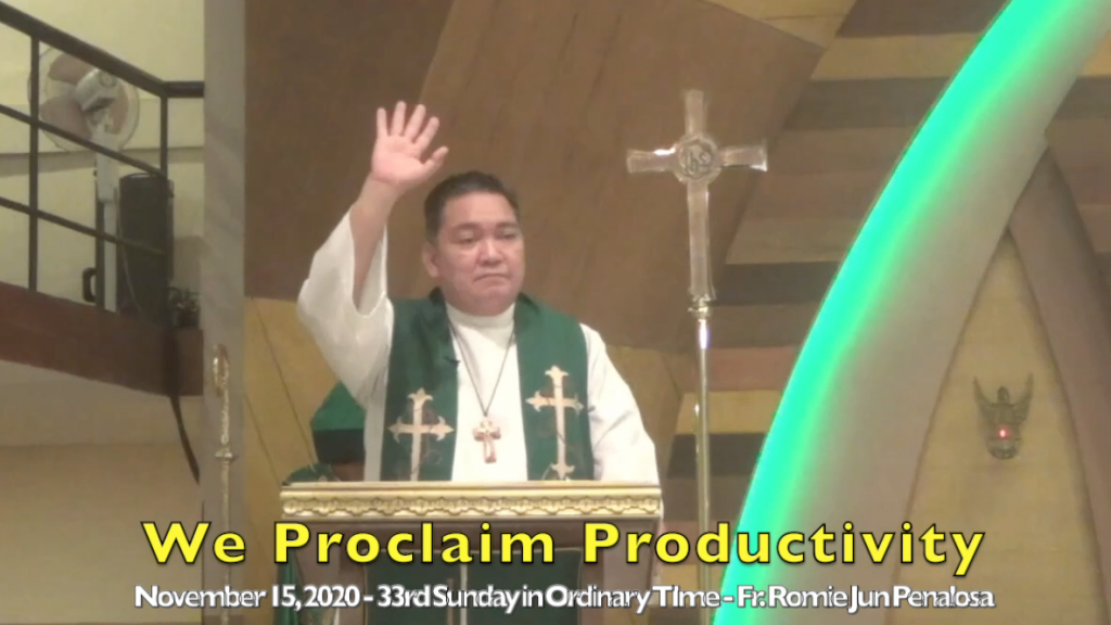 11-15-2020 Homily by Fr. Romie Jun Penalosa