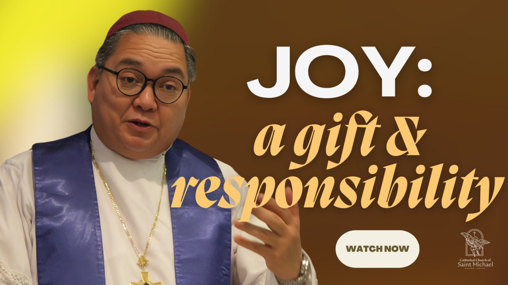 Joy is both a gift and a responsibility